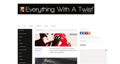 Desktop Screenshot of everythingwithatwist.com