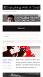 Mobile Screenshot of everythingwithatwist.com